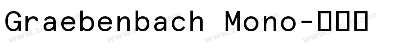 Graebenbach Mono字体转换